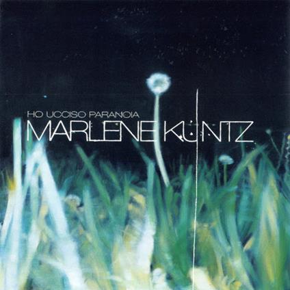 Ho ucciso paranoia - CD Audio di Marlene Kuntz