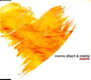 Cuore - CD Audio Singolo di Mietta,Albert Morris