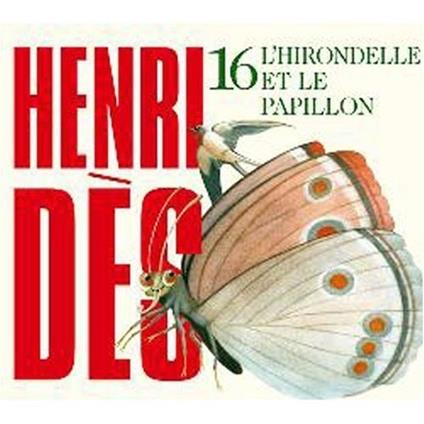 L'hirondelle et le... - CD Audio di Henri Dès