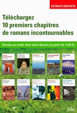 EXTRAITS - 10 romans incontournables