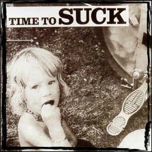 Time to Suck - Vinile LP di Suck