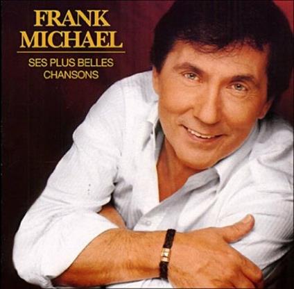 Les Plus Belles Chansons - CD Audio di Frank Michael