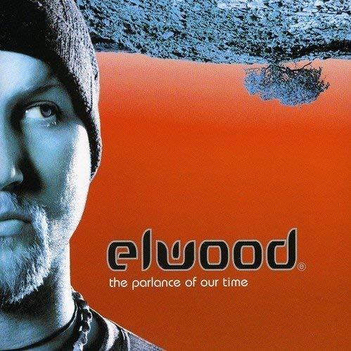 The Parlance Of Our Time - CD Audio di Elwood