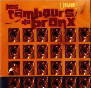 [Live] - CD Audio di Les Tambours du Bronx