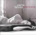 Quelqu'un m'a dit - CD Audio di Carla Bruni