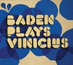 Baden plays Vinicius - CD Audio di Baden Powell