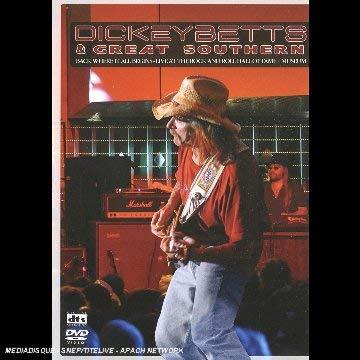 Back Where It All Begins (Cd + Dvd / Pal 0) - CD Audio di Dickey Betts & Great Southern