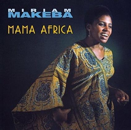 Mama Africa - CD Audio di Miriam Makeba