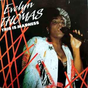 This Is Madness - Vinile LP di Evelyn Thomas