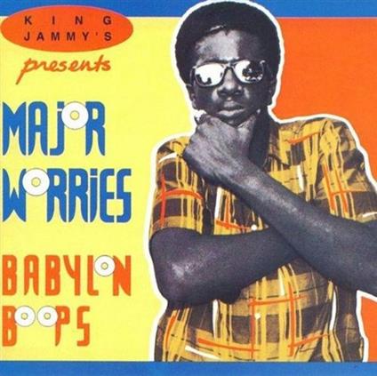 Major Worries - Babylon Boops - CD Audio di King Jammy