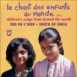 Folk India Del Sud. Bambini Tra I 5 e I 14 Anni Interpretano I Canti e Le Filastrocche Del Loro Paese - CD Audio