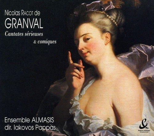 GRANVAL Nicolas Racot de - Cantates serieuses e comiques - CD Audio