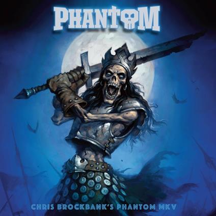 Phantom - CD Audio di Chris Brockbank's Phantom MkV