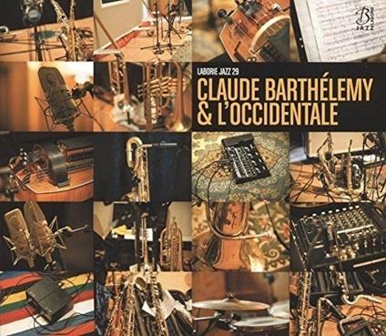 Claude Barthelemy & - CD Audio di Claude Barthelemy