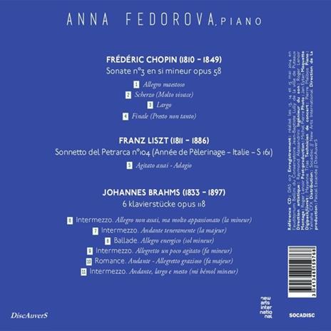 Anna Fedorova, Piano - Chopin, Liszt, Brahms - CD Audio di Anna Fedorova - 2