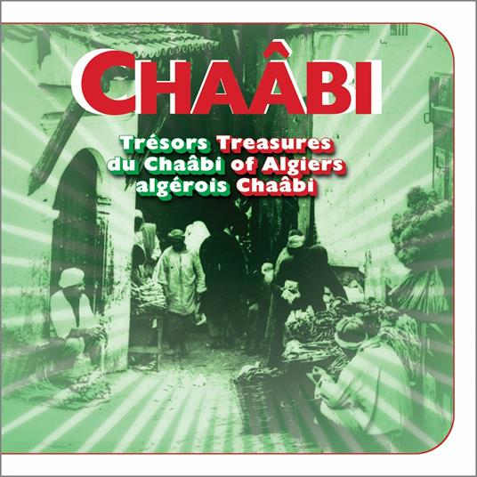 Tresors Du Chaabi - CD Audio