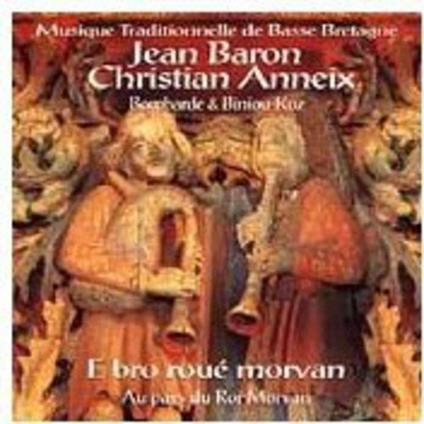 The Land of King Morvan - CD Audio di Jean Baron,Christian Anneix