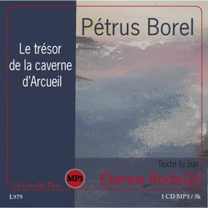 Le trésor de la caverne d'Arcueil