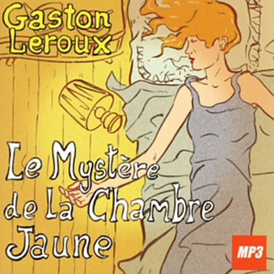 Le mystère de la chambre jaune