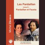 Les Pardaillan - Livre 05 - Pardaillan et Fausta
