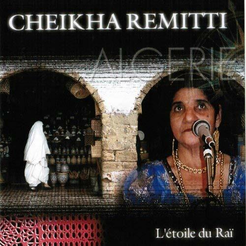 L'etoile du Rai - CD Audio di Cheikha Rimitti