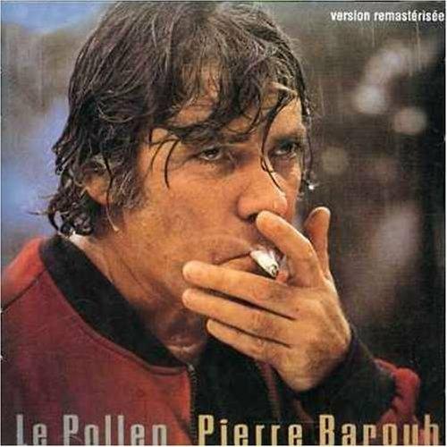 Le pollen - CD Audio di Pierre Barouh
