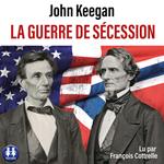 La guerre de Sécession