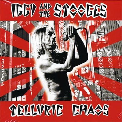 Telluric Chaos - Vinile LP di Iggy & the Stooges