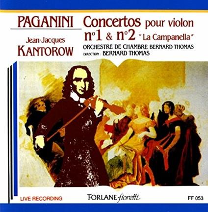 Niccolo Paganini - CD Audio di Niccolò Paganini,Jean-Jacques Kantorow