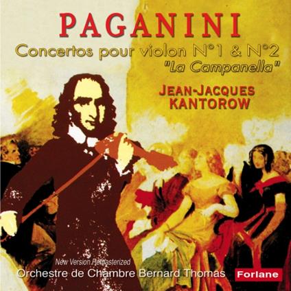 Concerto Per Violino N°1 & N°2 - La Campanella - CD Audio di Jean-Jacques Kantorow
