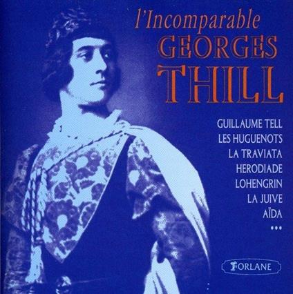 L'Incomparable - CD Audio di Georges Thill
