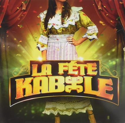 La Fete Kabyle - CD Audio