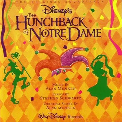 The Hunchback of Notre Dame (Colonna sonora) - CD Audio di Alan Menken