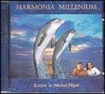 Harmonia Millenium - CD Audio di Michel Pépé,Logos
