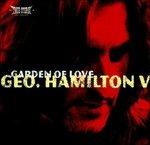 Garden of Love - CD Audio di George Hamilton