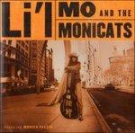 Lil'mo and the Monicats - CD Audio di Lil' Mo,Monicats