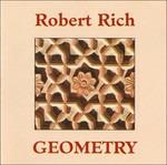 Geometry - CD Audio di Robert Rich