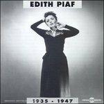 La mome Piaf 1935-1947