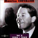 Vol.2. 1930-1949 - CD Audio di Maurice Chevalier