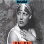 Damia 1926-1944 - CD Audio di Damia