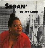 To My Lord - CD Audio di Segan'