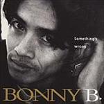 Bonny B - Something's Wrong - CD Audio di Bonny B