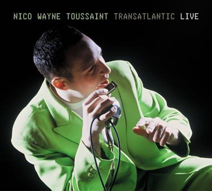 Transatlantic - CD Audio di Nico Wayne Toussaint