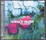 The Preacher - CD Audio di Horace Silver