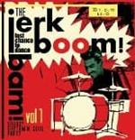 Jerk! Boom! Bam! Vol.1