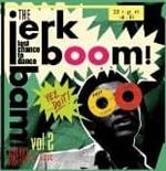 Jerk! Boom! Bam! Vol.2