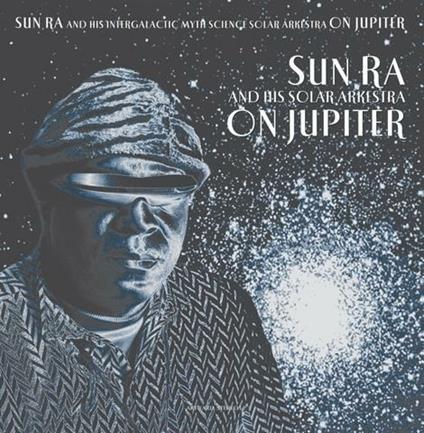 On Jupiter - Vinile LP di Sun Ra