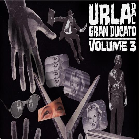 Urla dal Granducato Vol.3 - Vinile LP