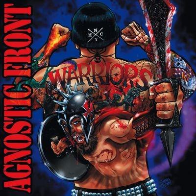 Warriors - Vinile LP di Agnostic Front