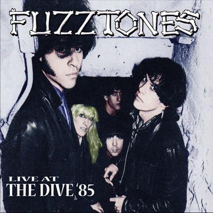 Live At The Dive '85 - Vinile LP di Fuzztones